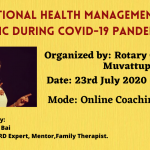Emotional Health Management of Public During Covid-19 Pandemic